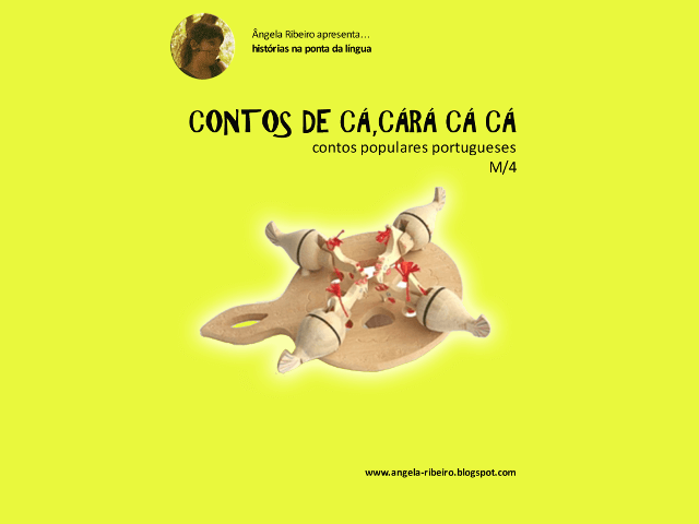 "Contos de Cá, Cárá Cá Cá" - teatro infantil